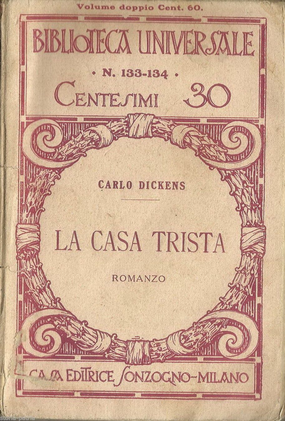 La Casa Trista Di Charles Dickens, Edizione Sonzogno, Primi '900