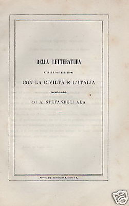 Letteratura E Civiltà In Italia, Stefanucci Ala A., Firenze 1863