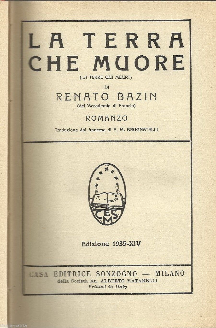 La Terra Che Muore   Renato Bazin   Sonzogno, 1935