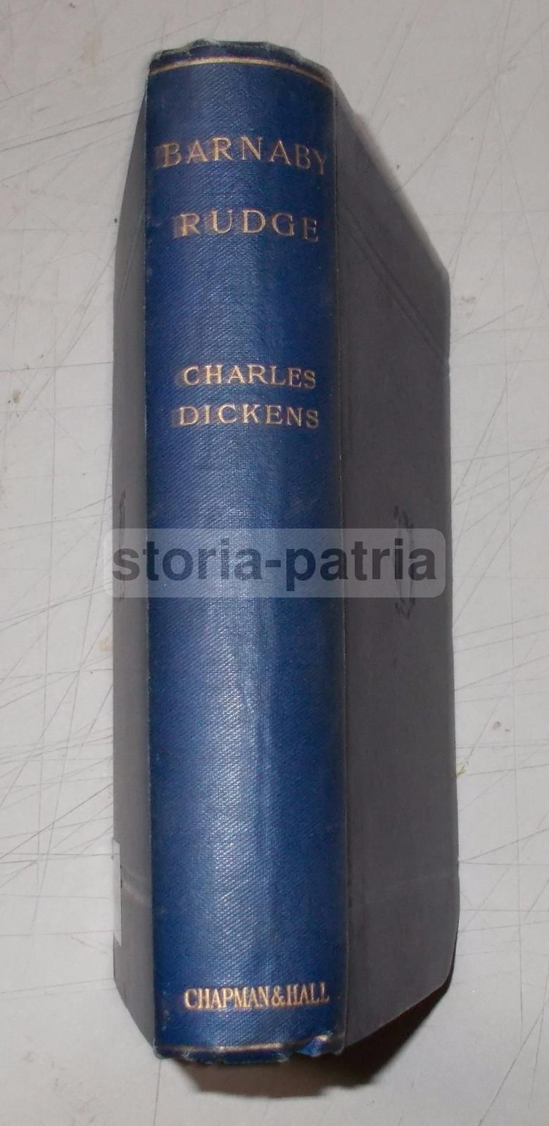 Barnaby Rudge. Charles Dickens. Edizione Illustrata Chapman & Hall