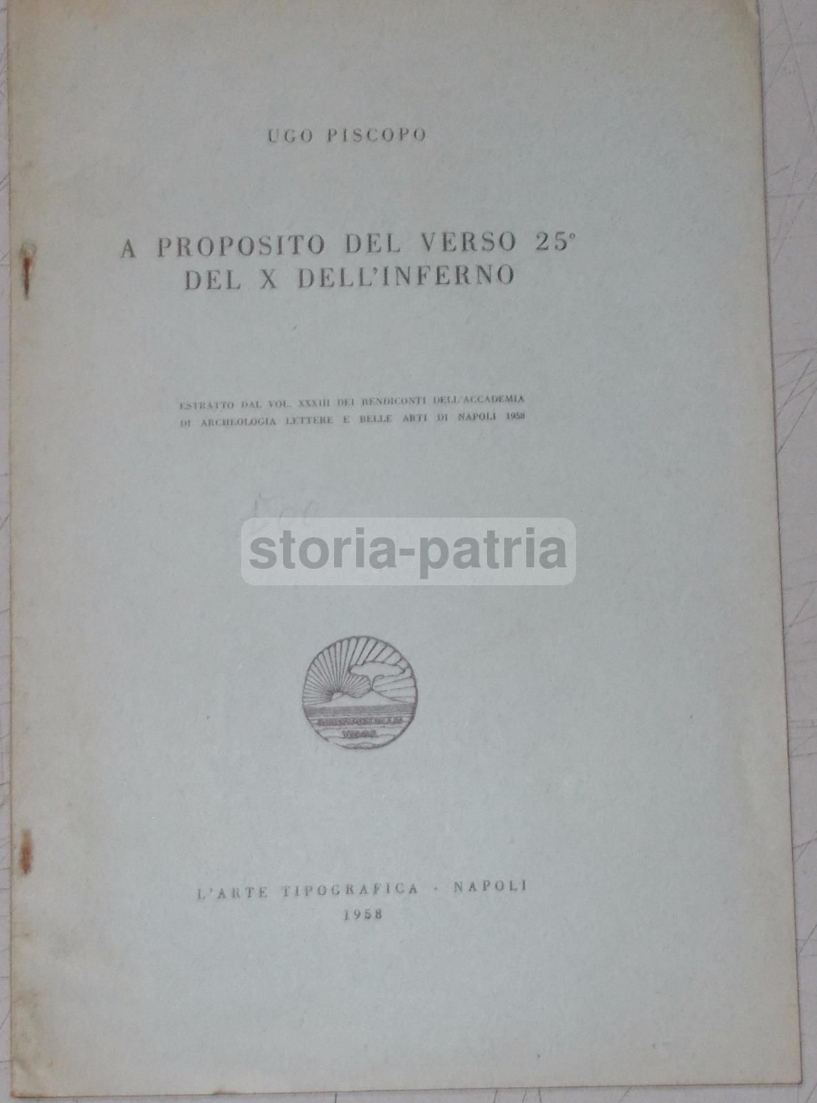 Piscopo, Inferno Di Dante, Canto X: Studio Filologico. Napoli, 1958
