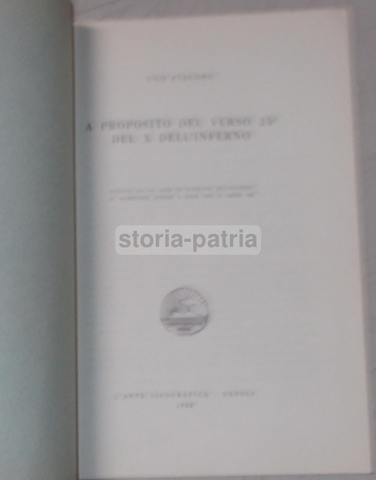 Piscopo, Inferno Di Dante, Canto X: Studio Filologico. Napoli, 1958