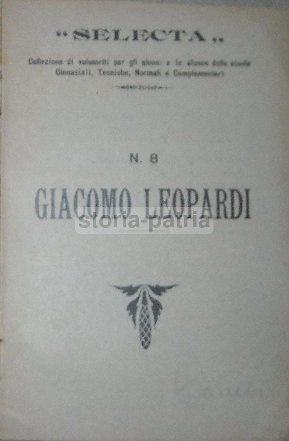 Giacomo Leopardi: Biografia Aneddotica. Tullo Bazzi. Biondo, Palermo