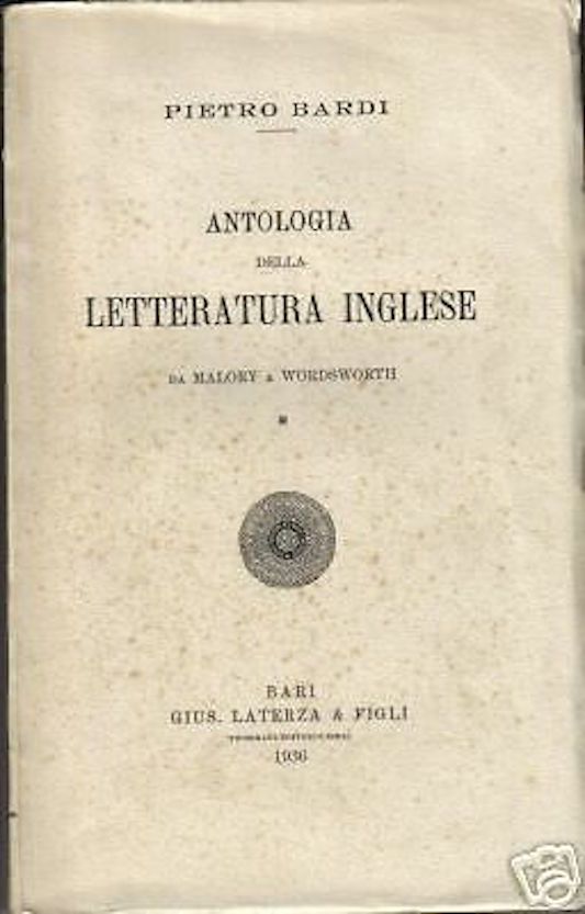 Antologia Della Letteratura Inglese Da Malory A Wordsworth, Laterza 1936