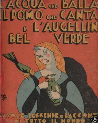 L'Acqua Che Balla: Straparola, Carabba 1932, Illustrato Giomar