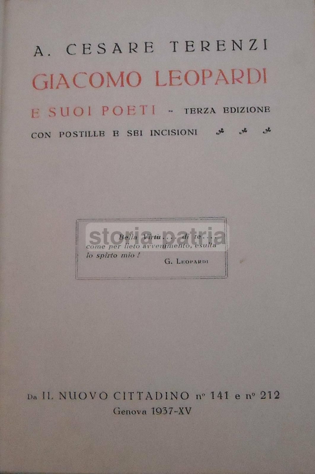 Giacomo Leopardi E I Suoi Poeti, Terenzi 1937, Illustrato Recanati
