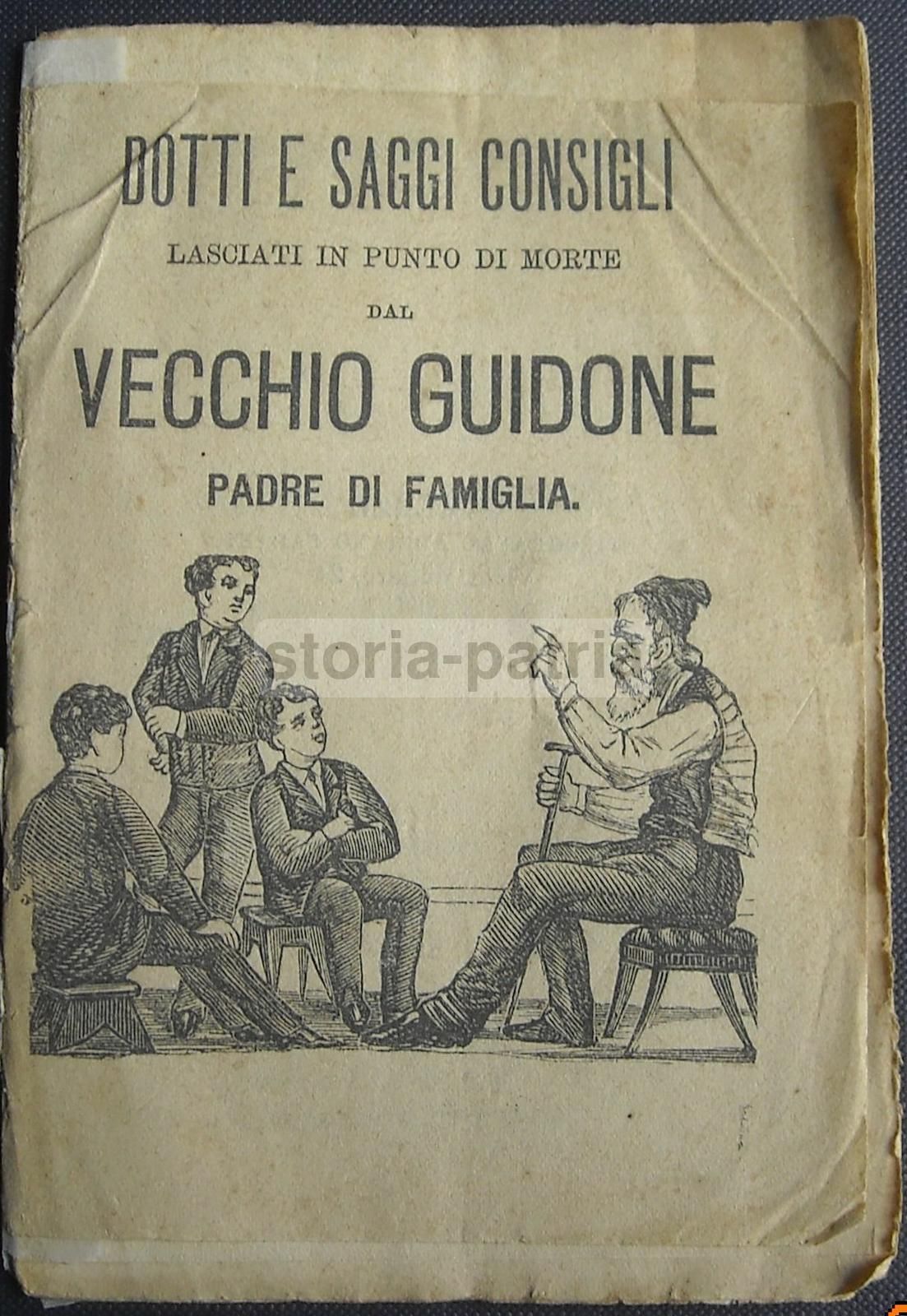 Consigli Di Guidone Padre Di Famiglia, Salani Firenze 1896