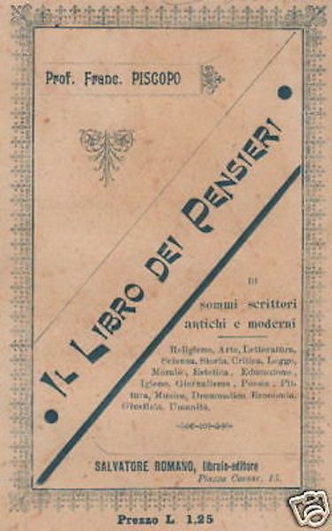 Il Libro Dei Pensieri Di Francesco Piscopo, Napoli 1904