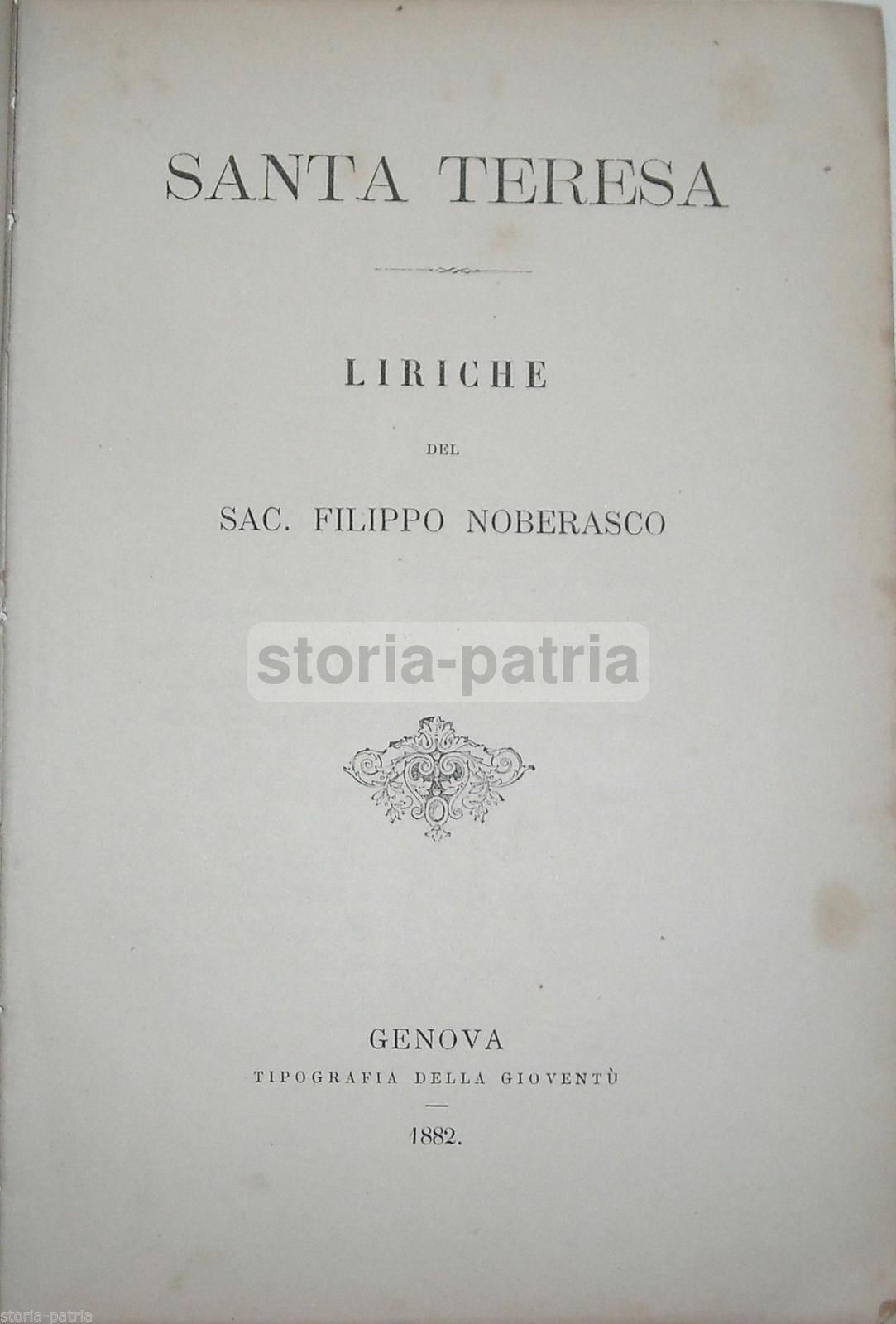 Santa Teresa: Liriche Di Filippo Noberasco (1882, Genova)