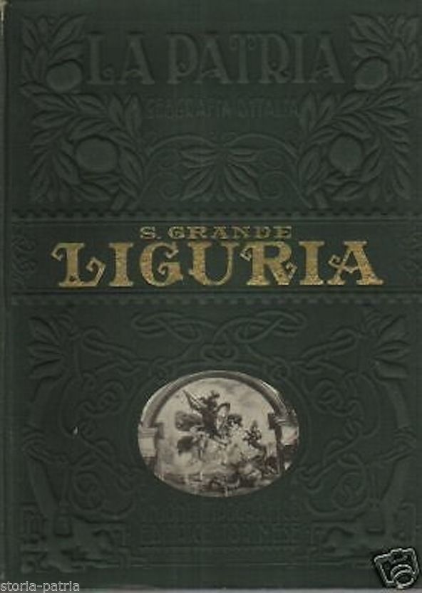 Liguria. Storia, Arte E Folklore. UTET, 1929
