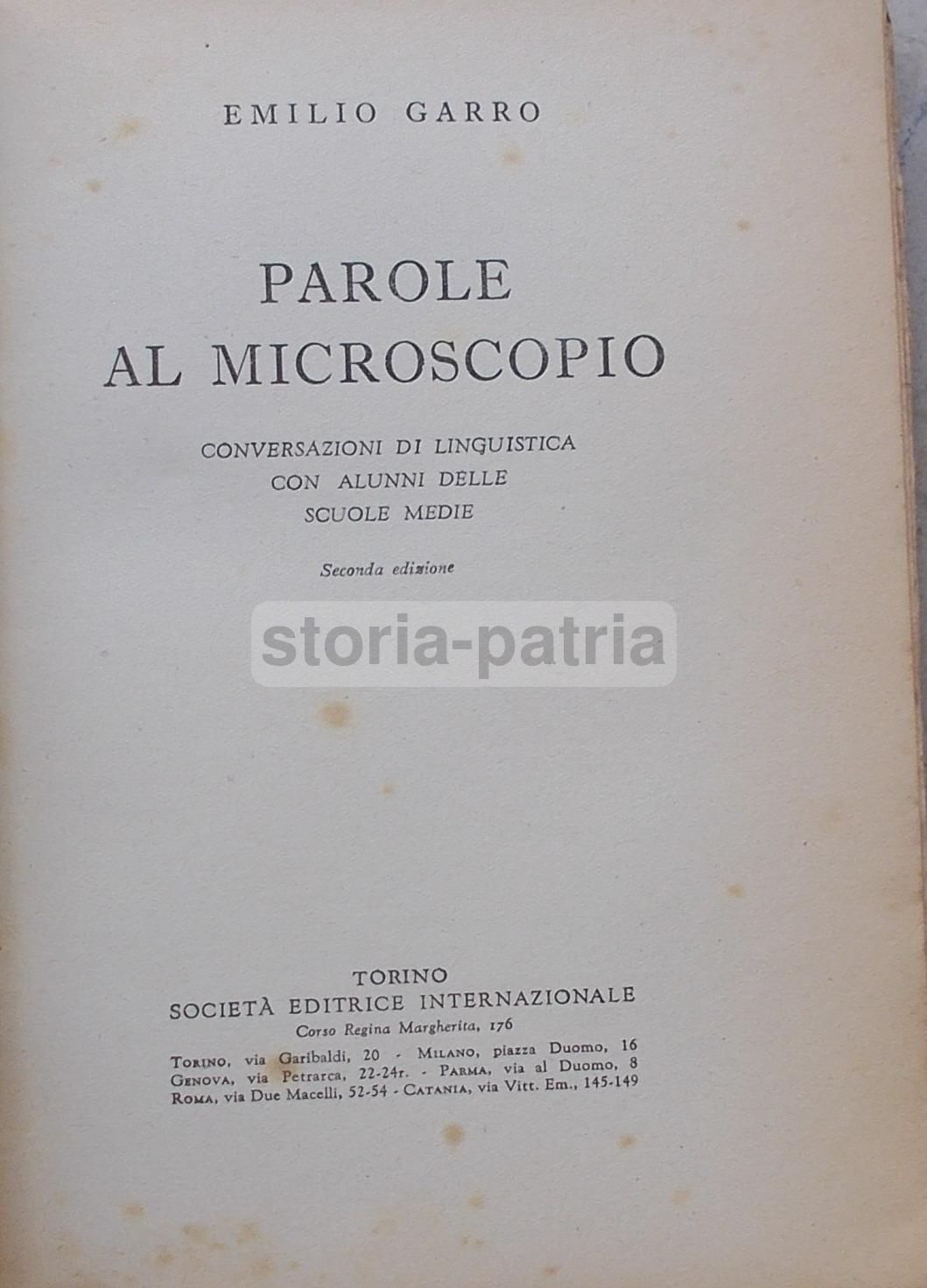 Parole Al Microscopio Di Emilio Garro (1948)   Linguistica Ed Etimologia