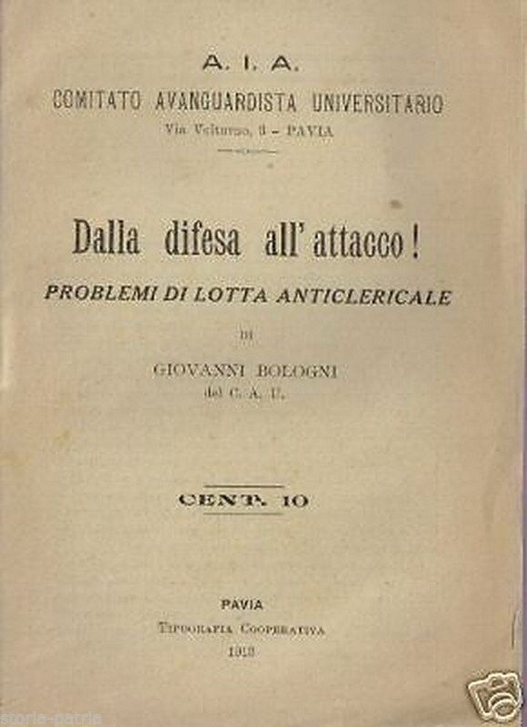 Lotta Anticlericale, Giovanni Bologni 1913, Pavia Avanguardisti