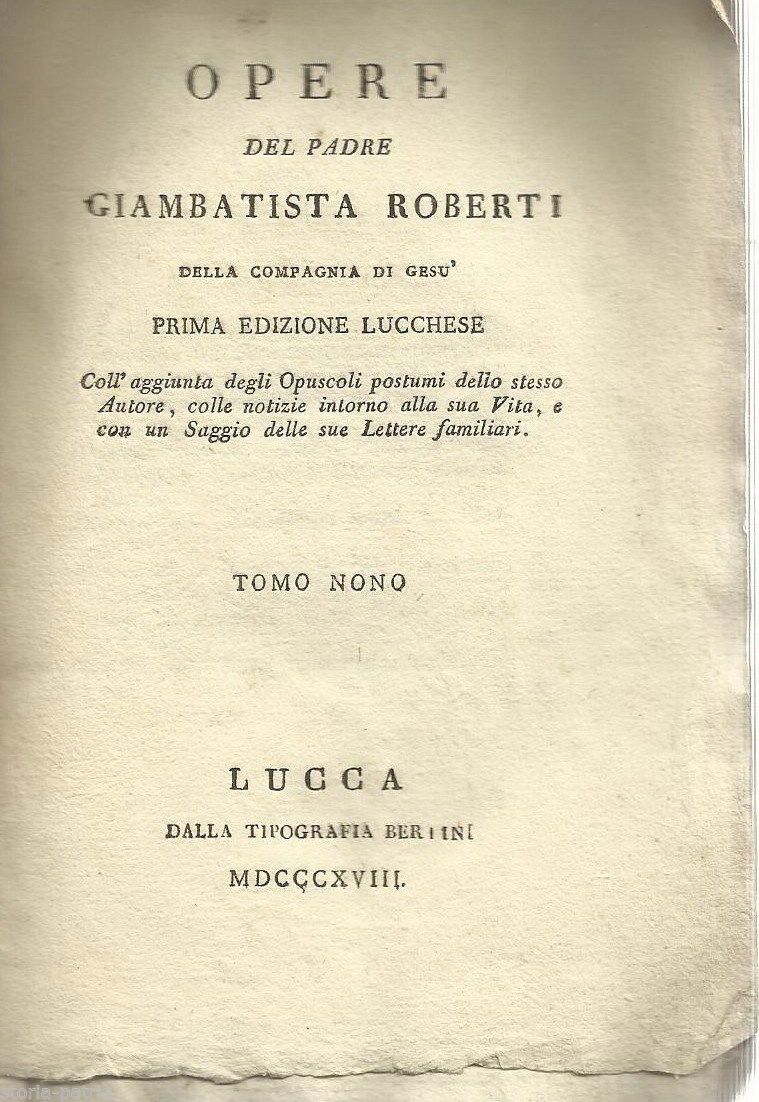 Opere Di Giambattista Roberti, Lucca 1818