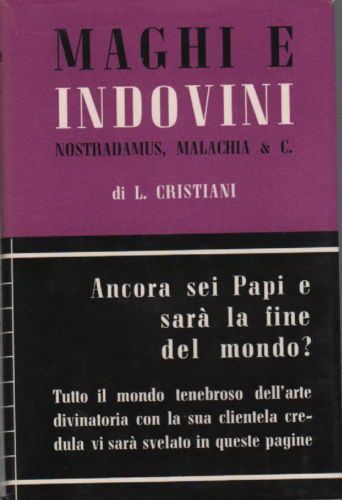 Maghi E Indovini: Nostradamus, Malachia & C. L. Cristiani, 1956