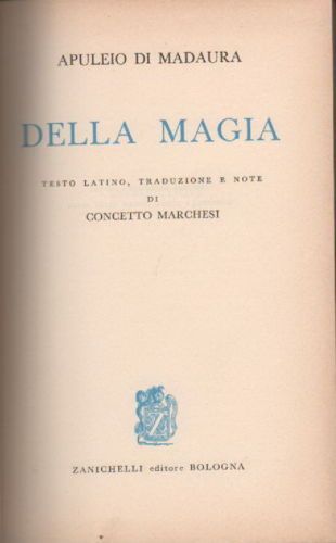 Apuleio Di Madaura: Della Magia (1965)   Edizione Zanichelli
