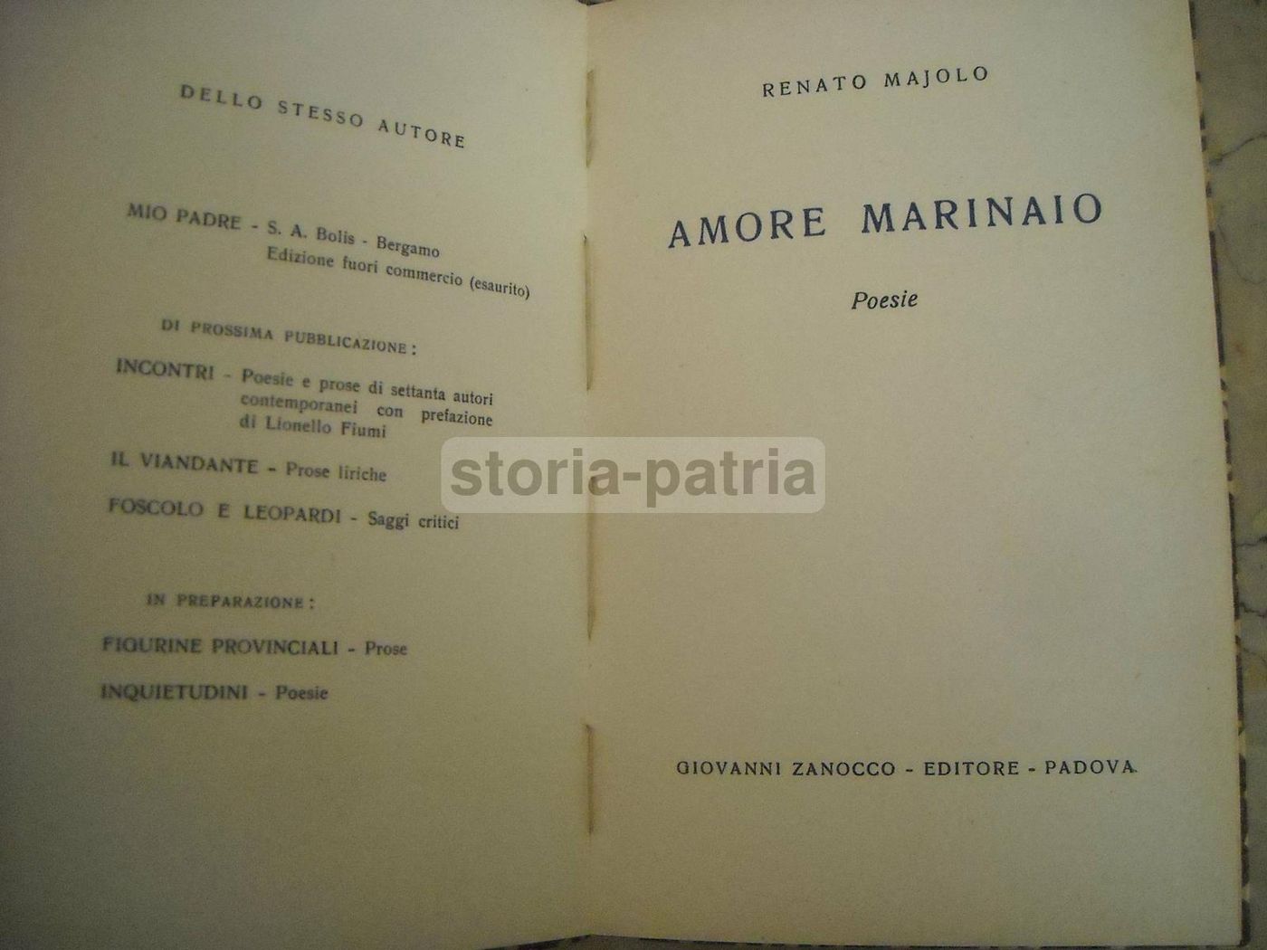 Amore Marinaio, Renato Majolo, 1943. Prima Edizione, Zanocco, Padova