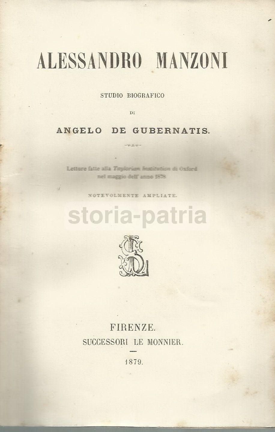 De Gubernatis: Studio Biografico Su Alessandro Manzoni (1879, Firenze)