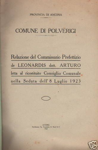 Relazione Del Commissario Prefettizio Di Polverigi, 1923