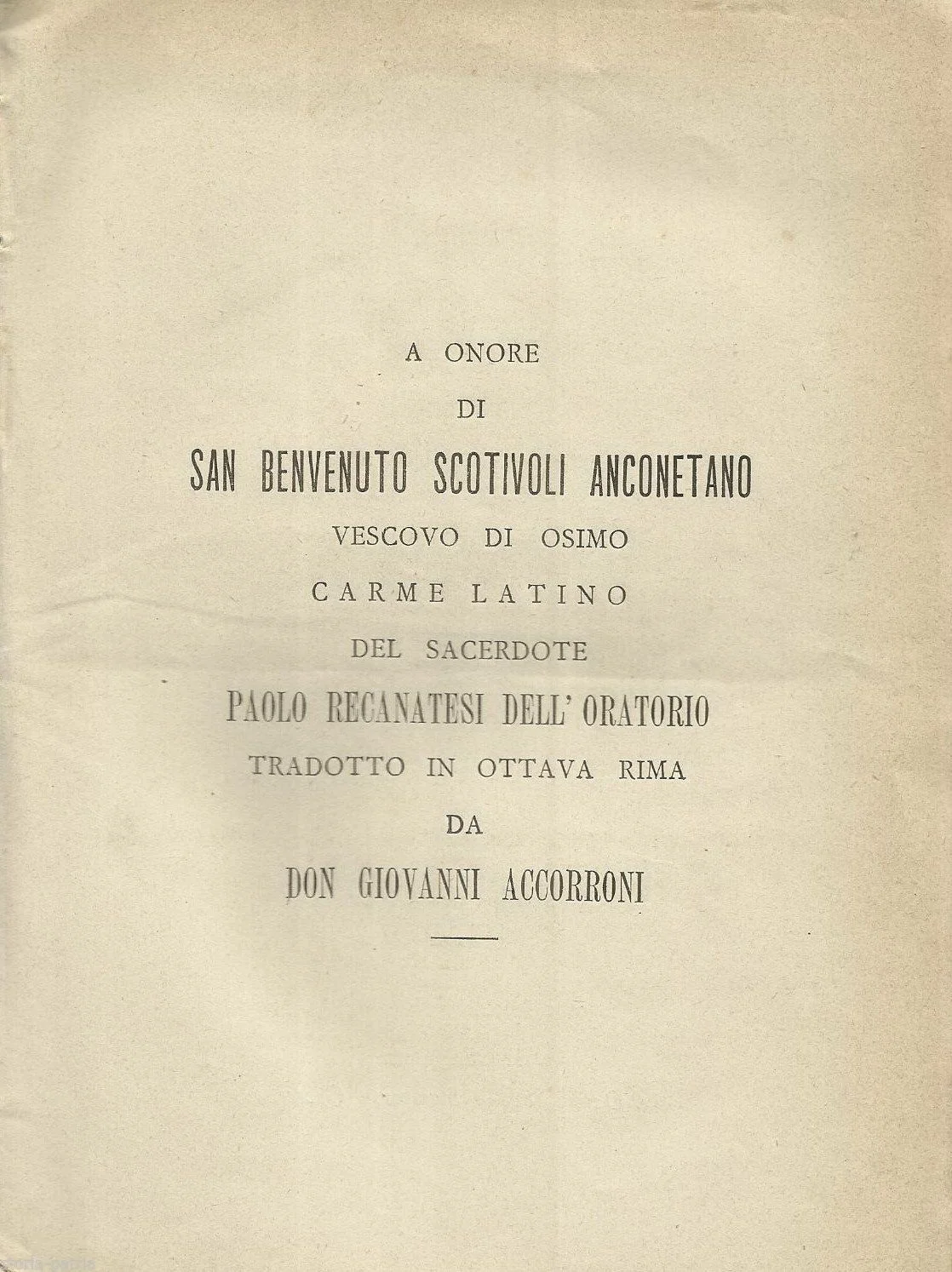 San Benvenuto Scotivoli: Carme Latino di Paolo Recanatesi, Osimo 1886