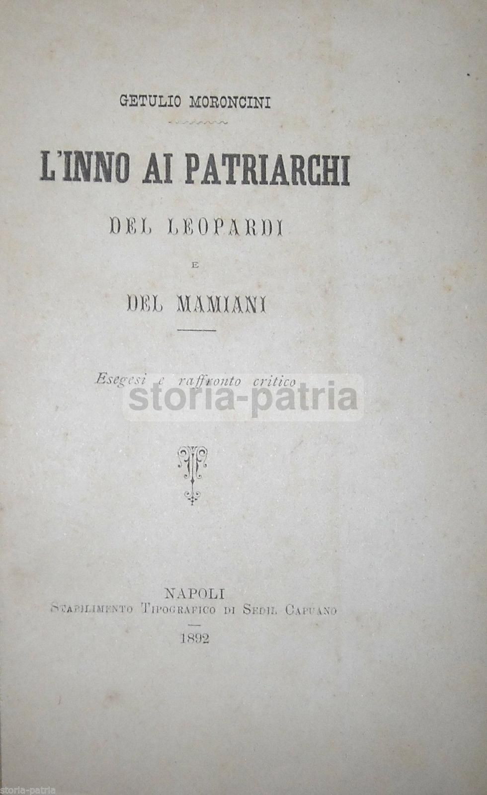 Moroncini, L'Inno Ai Patriarchi Di Leopardi E Mamiani, Napoli, 1892