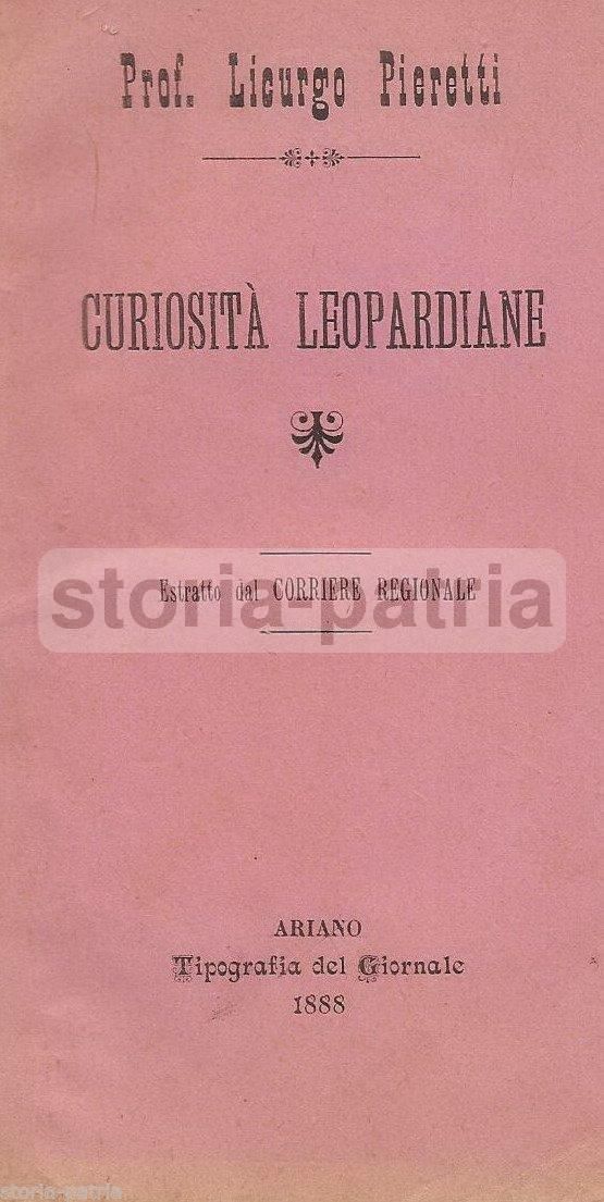 Curiosità Leopardiane, Licurgo Pieretti, 1888, Ariano Irpino