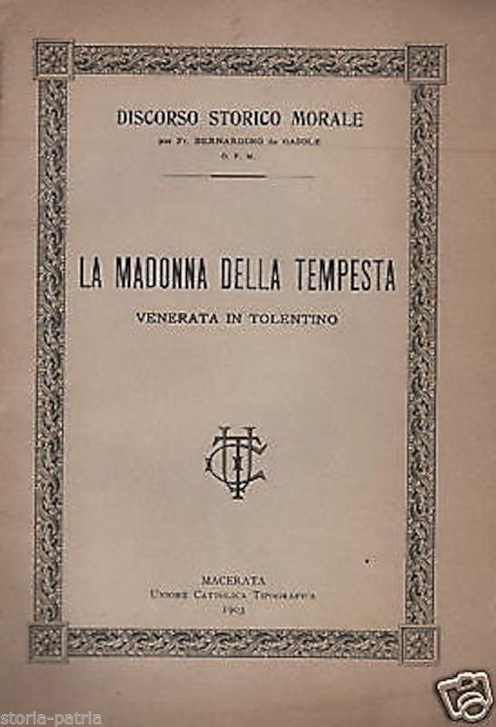 Madonna Della Tempesta A Tolentino, 1903   Bernardino Da Gaiole