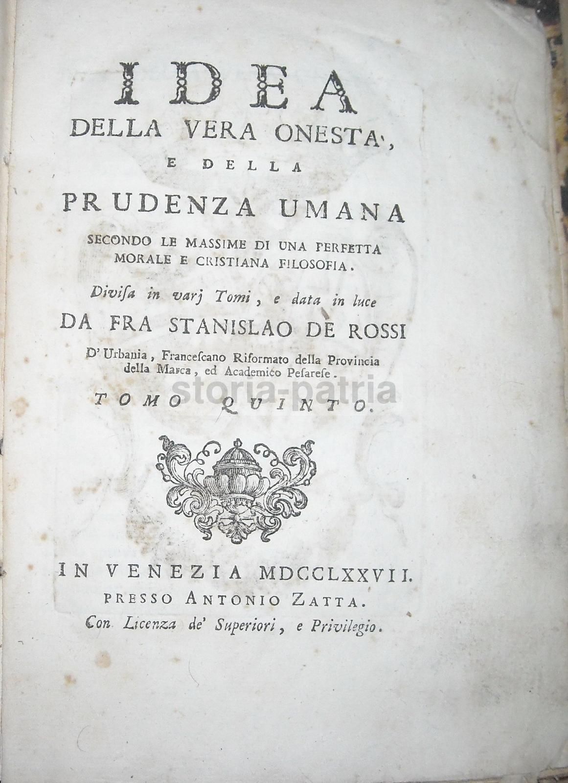 Idea Della Vera Onestà, De Rossi 1776 Venezia Zatta 5 Volumi Stemmi