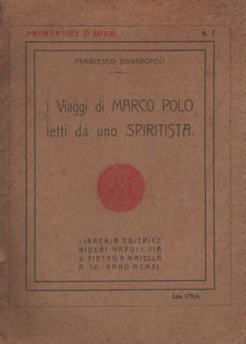 Zingaropoli, I Viaggi Di Marco Polo Letti Da Uno Spiritista (1911)