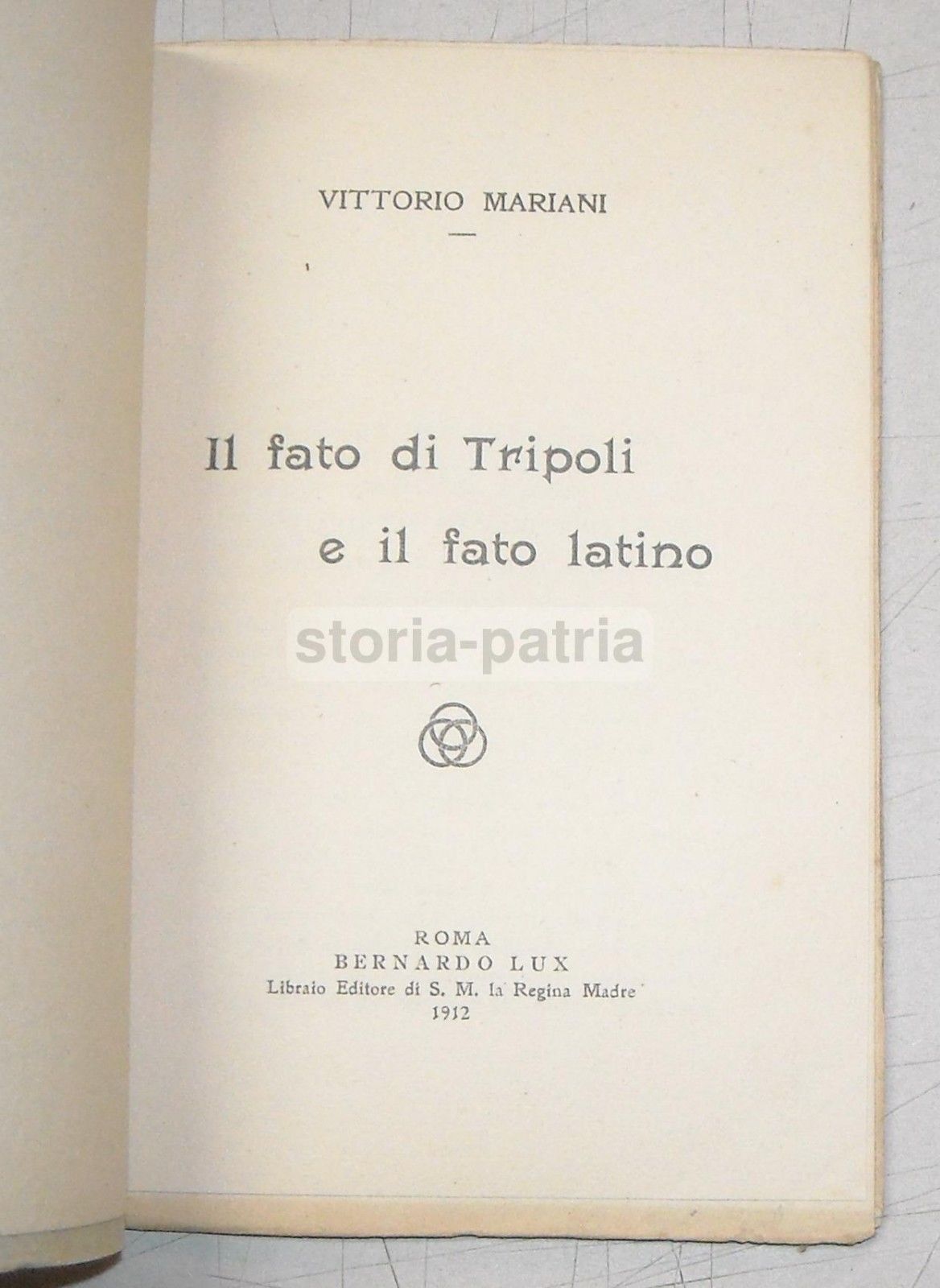 Il Fato Di Tripoli E Il Fato Latino Mariani 1912 Prima Edizione