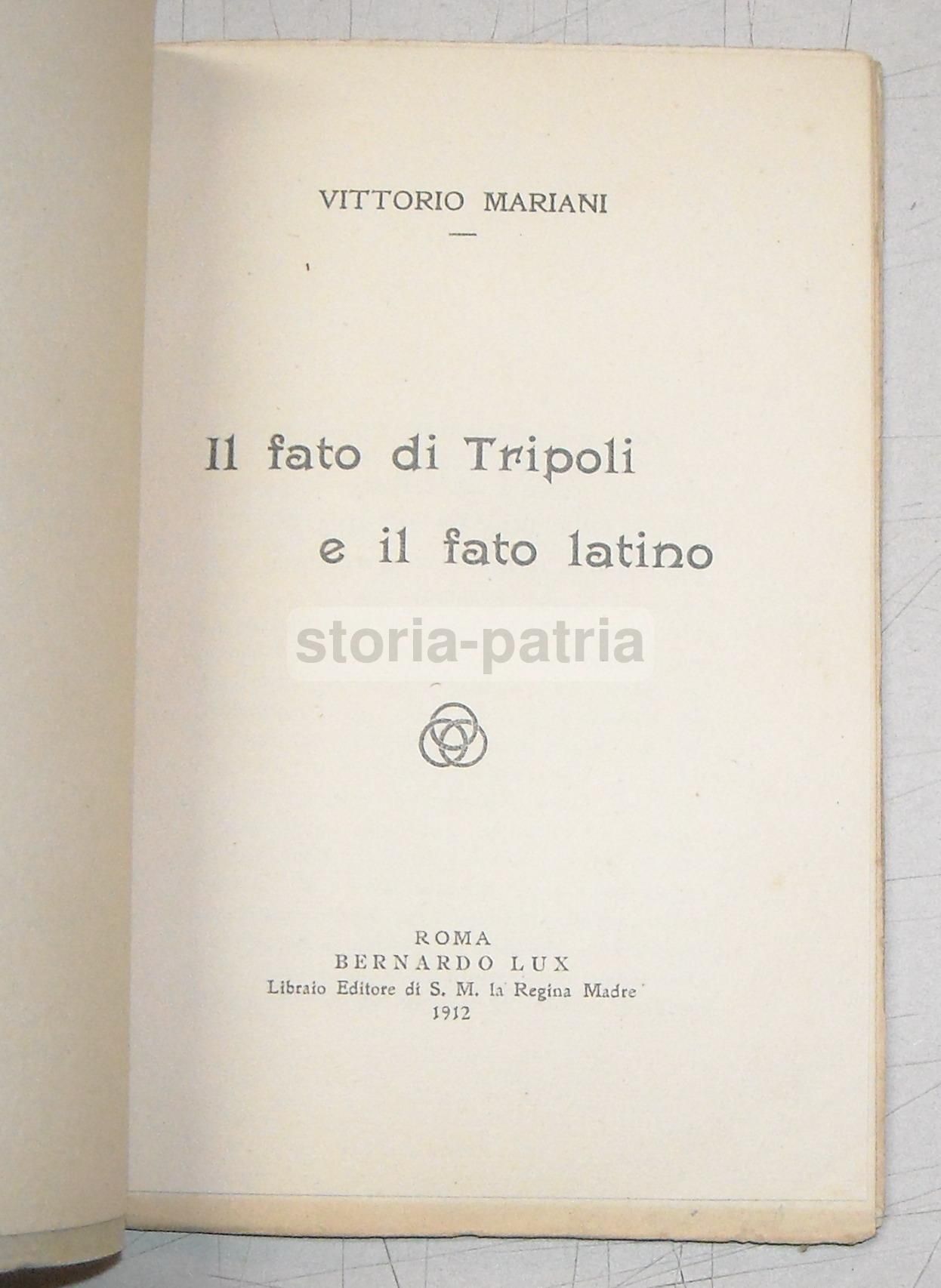Il Fato Di Tripoli E Il Fato Latino Mariani 1912 Prima Edizione