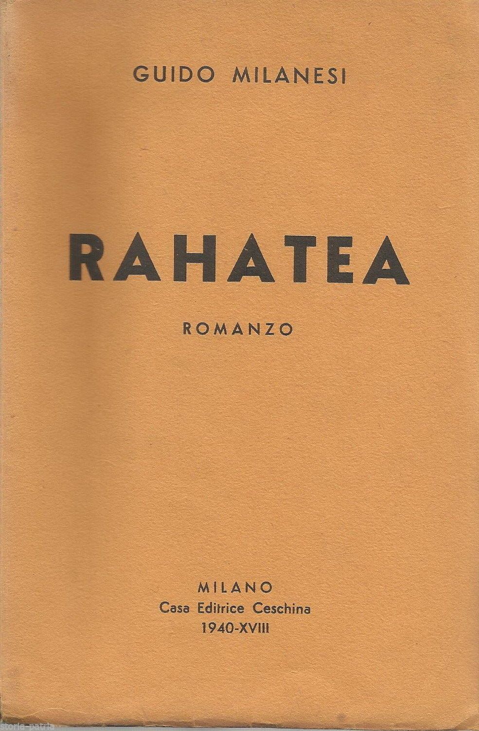 Rahatea Di Guido Milanesi, Ceschina 1940, Marina Militare Italiana