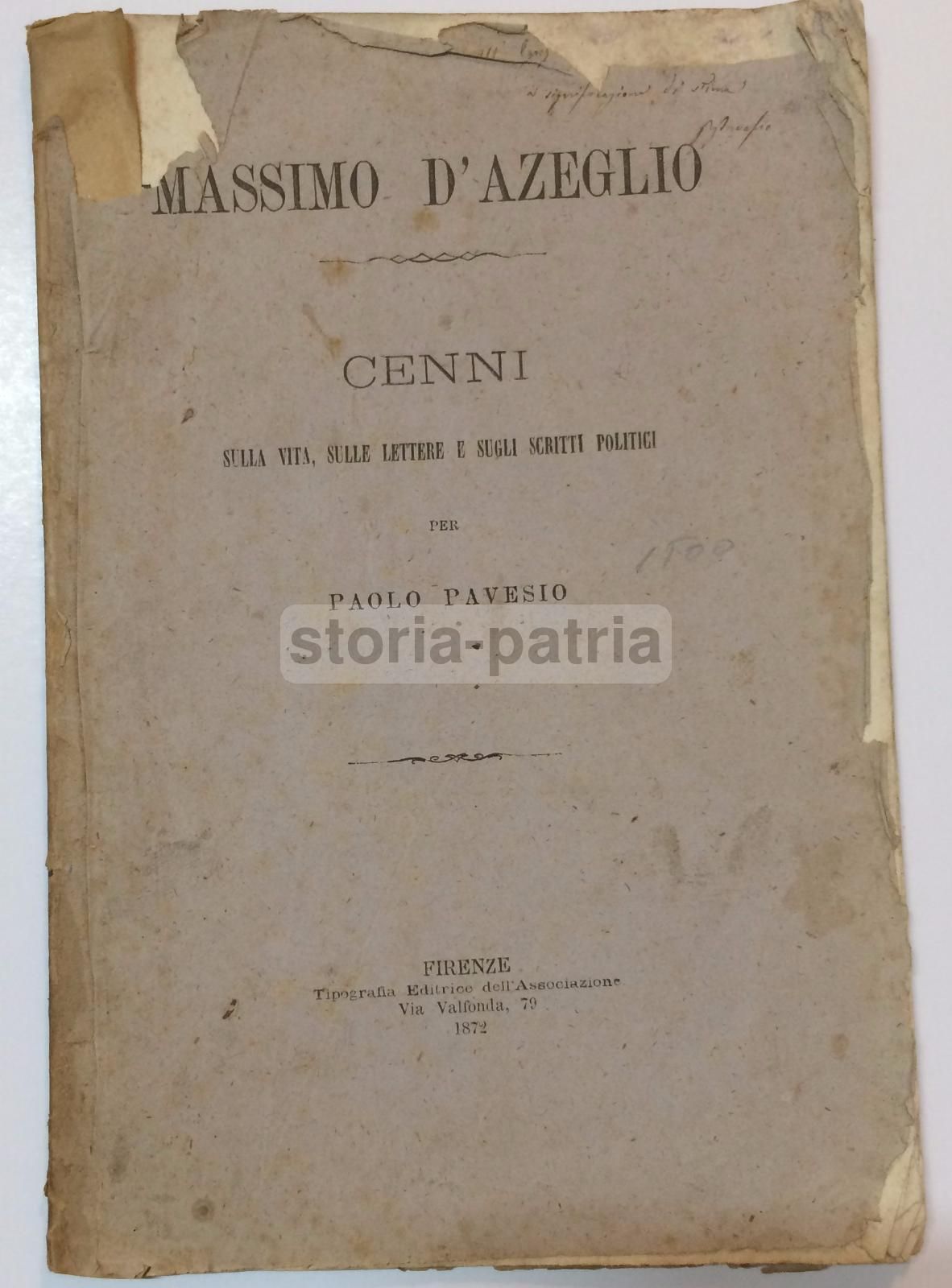 Massimo d'Azeglio: Profilo Bio Bibliografico Di Paolo Pavesio (1872)