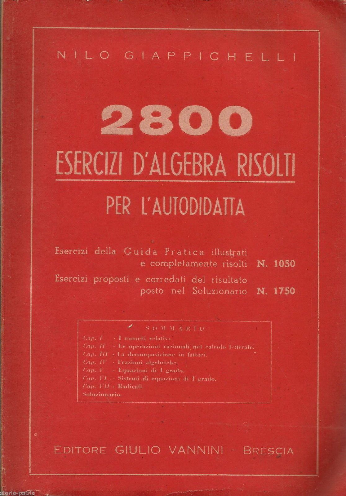 Esercizi d'Algebra Risolti, Nilo Giappichelli, Brescia, Vannini, 1943