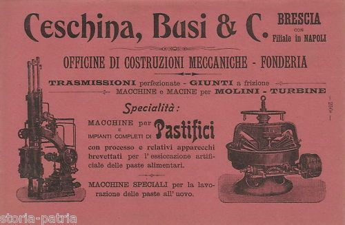 Pubblicità Antica Ceschina Busi Meccanica Pastifici Brescia 1907