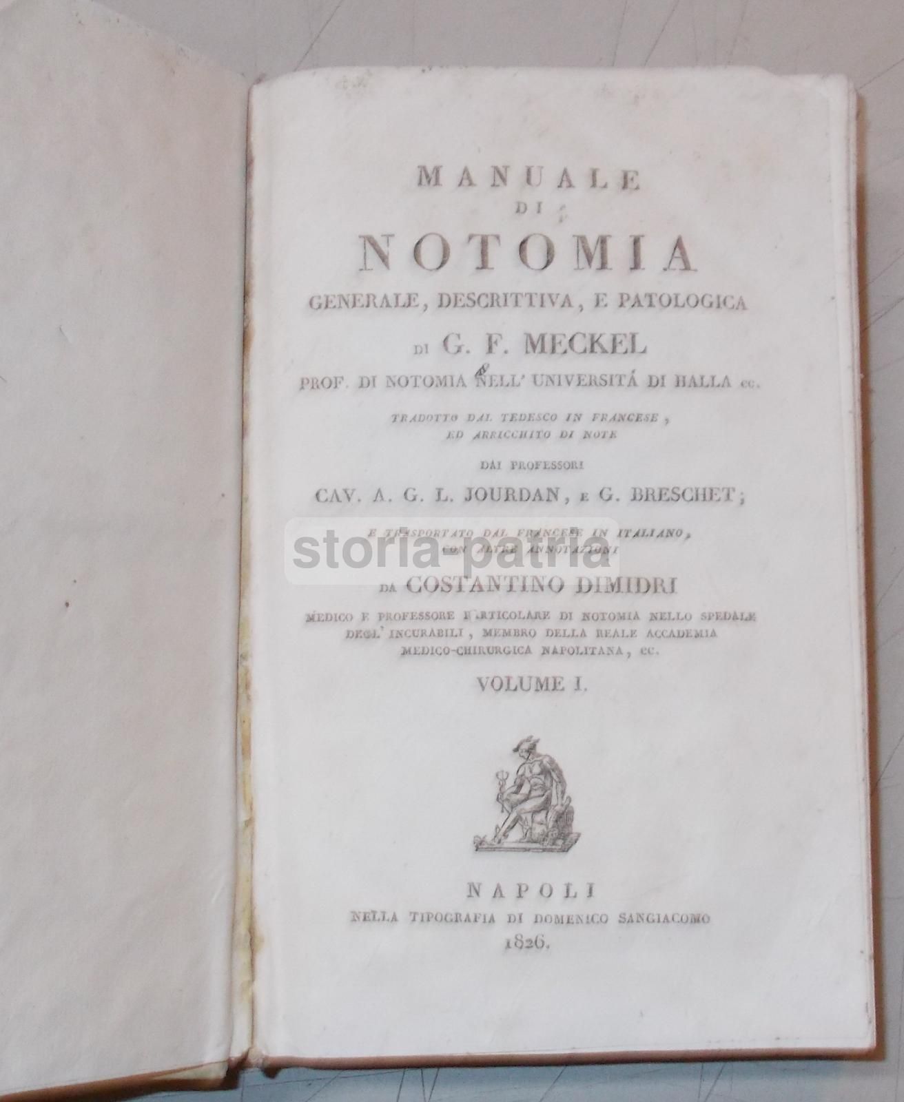Manuale Di Notomia Generale, Descrittiva E Patologica   Johann Friedrich Meckel   1826