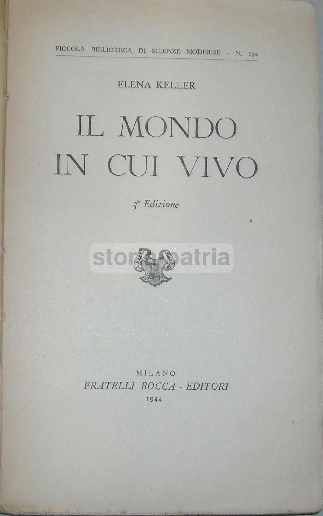 Helen Keller, Il Mondo In Cui Vivo, 1944: Cecità E Sordomutismo