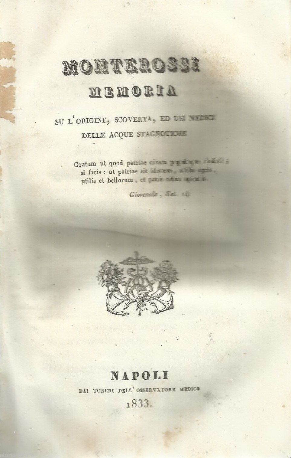Memoria Sull'Origine, Scoperta E Usi Medici Delle Acque Stagnotiche   Pasquale Monterossi, Napoli 1833