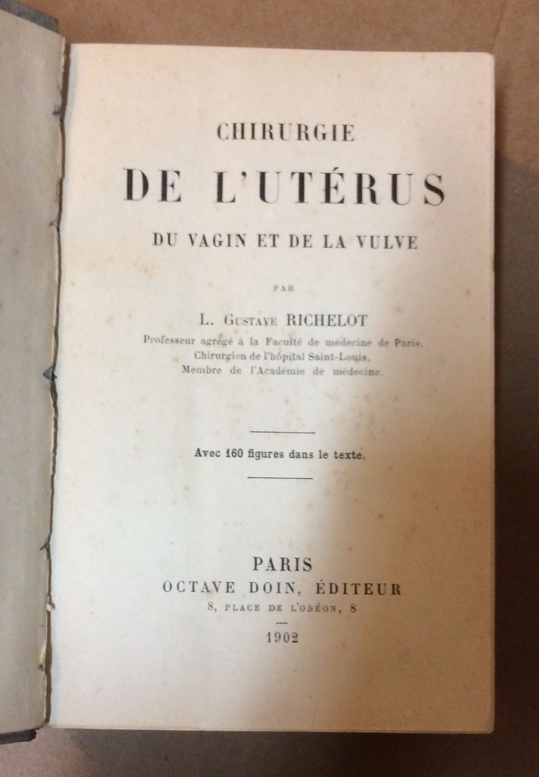 Chirurgie De L'Utérus Richelot 1902 Ginecologia Chirurgia Antica