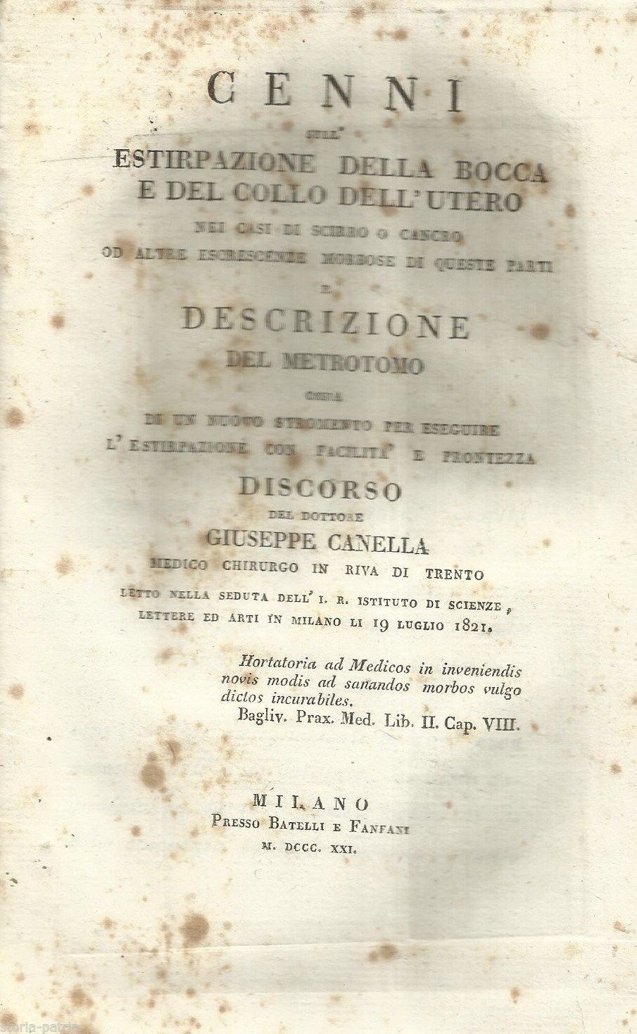 Giuseppe Canella: Cenni Sull'Estirpazione Della Bocca E Del Collo Dell'Utero, Milano 1821
