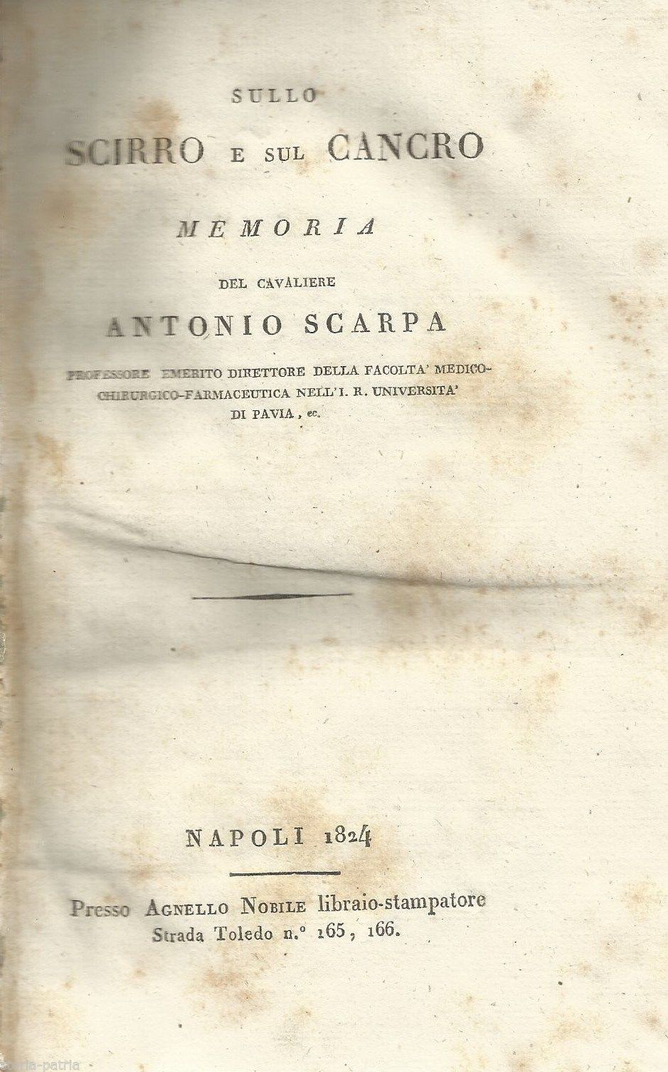 Scarpa Sullo Scirro E Sul Cancro, 1824 Napoli: Rara Edizione Oncologia