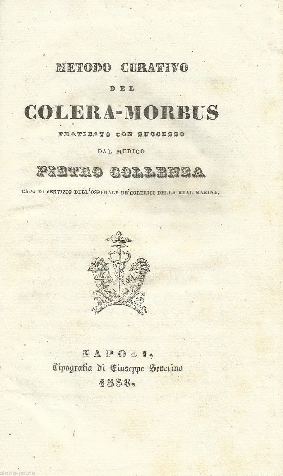 Metodo Curativo Del Colera Morbus, Pietro Collenza, Napoli, 1836