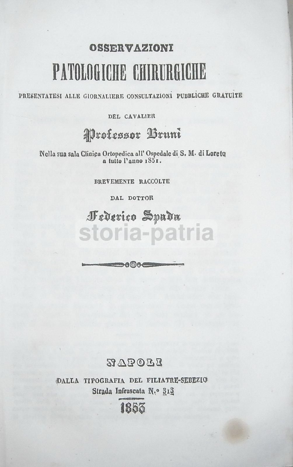 Osservazioni Patologiche Chirurgiche: Clinica Bruni, Napoli 1853