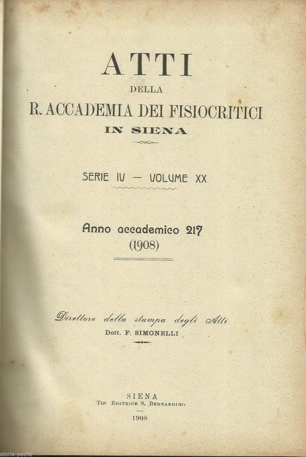 Atti Della R. Accademia Dei Fisiocratici In Siena, 1908: Medicina E Chirurgia