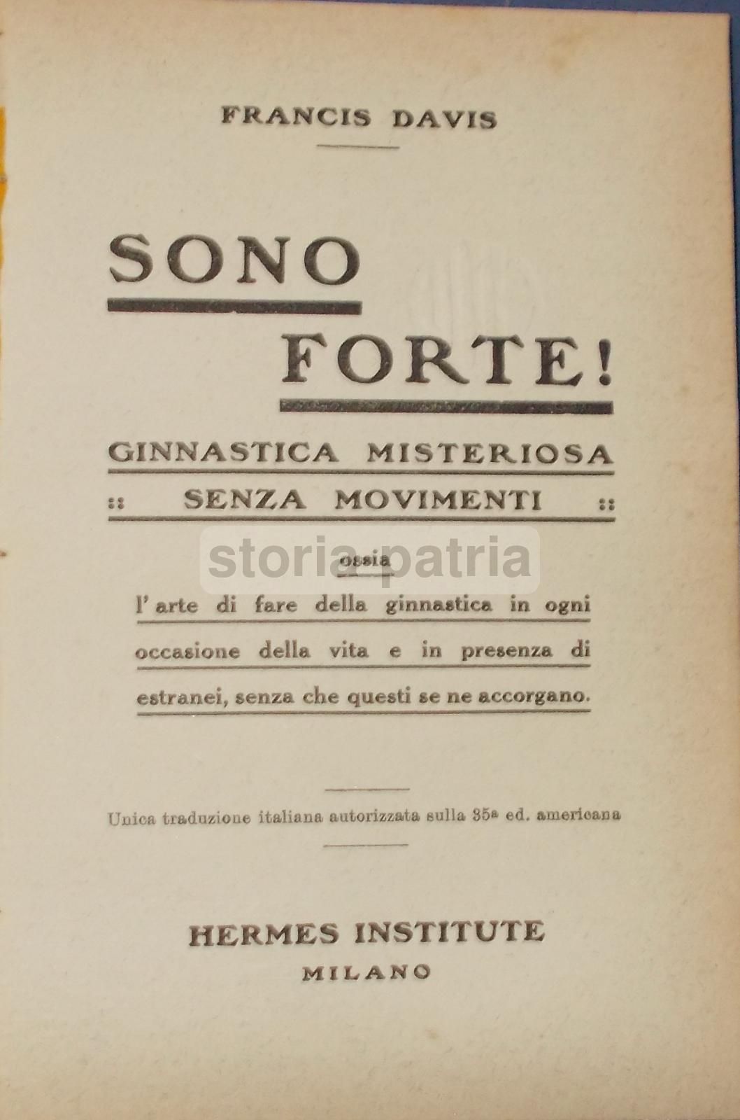 Ginnastica Misteriosa Senza Movimenti Di Francis Davis (Anni '20)