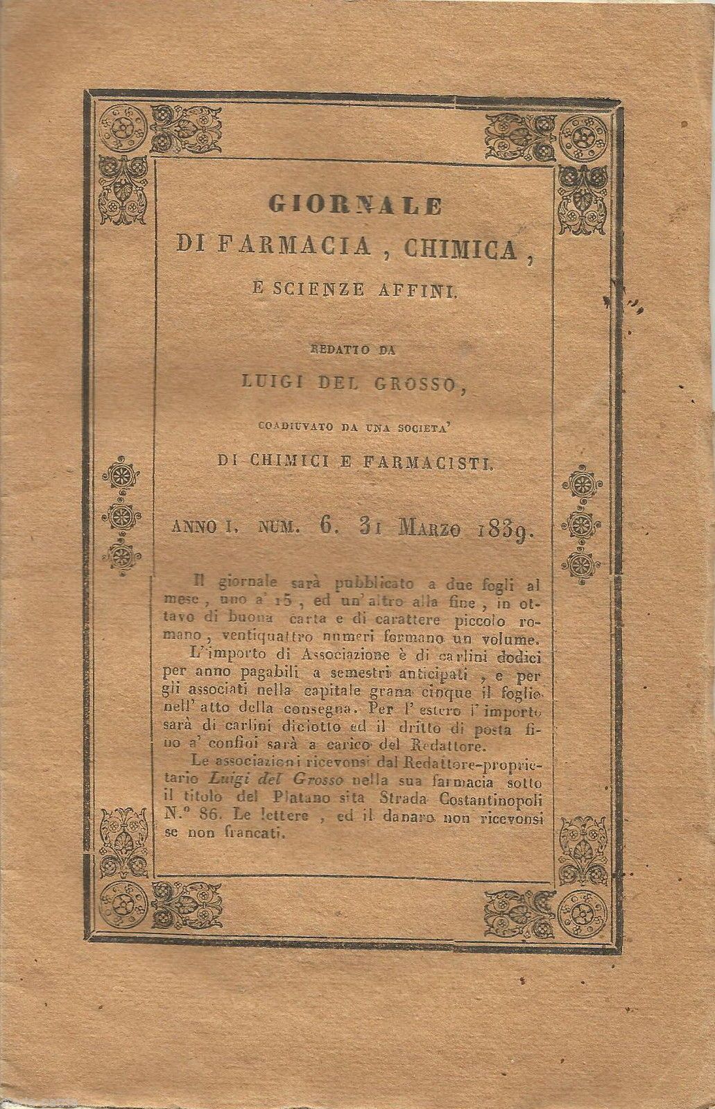 Giornale Di Farmacia, Chimica E Scienze Affini. Napoli, 1839. Luigi Del Grosso. Raro