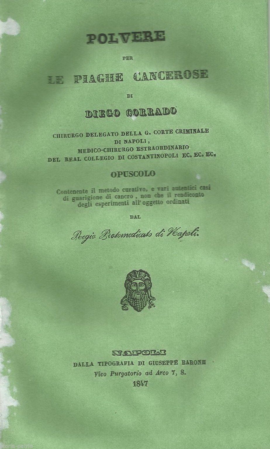 Diego Corrado: Polvere Per Piaghe Cancerose. Napoli, 1847. Oncologia Rara.