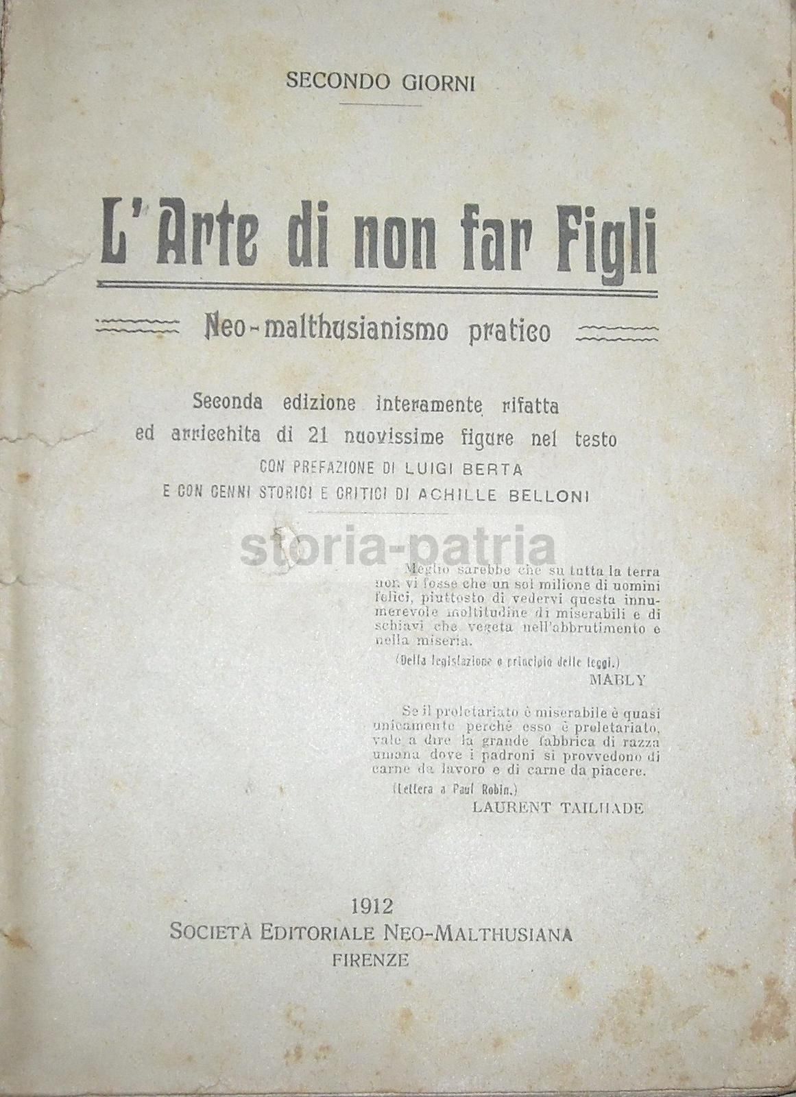 L'Arte Di Non Far Figli Di Secondo Giorni (1912). Trattato Di Neo Malthusianismo E Anticoncezionali