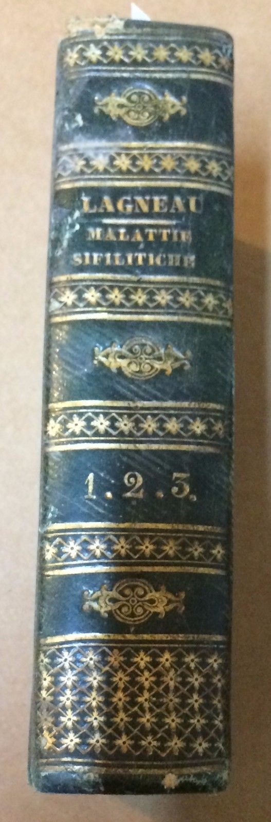 Trattato Pratico Delle Malattie Sifilitiche, Lagneau Golia, Napoli 1840
