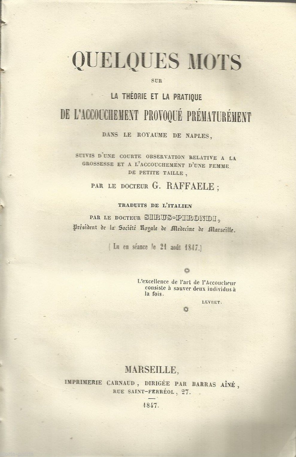 Raffaele: Parto Prematuro Nel Regno Di Napoli, 1847. Ostetricia E Ginecologia, Rara Edizione