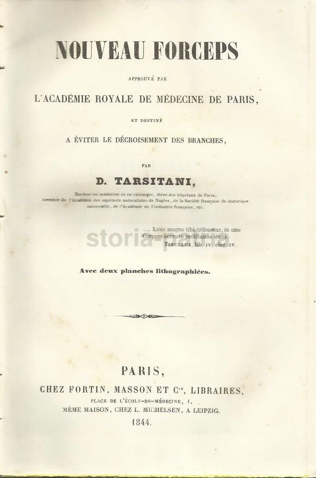 Forcipe Tarsitani 1844: Trattato di Ostetricia, Parigi, Duca di Serracapriola